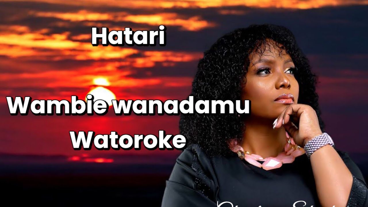 Wambie Wanadamu watoroke_Christina Shusho
