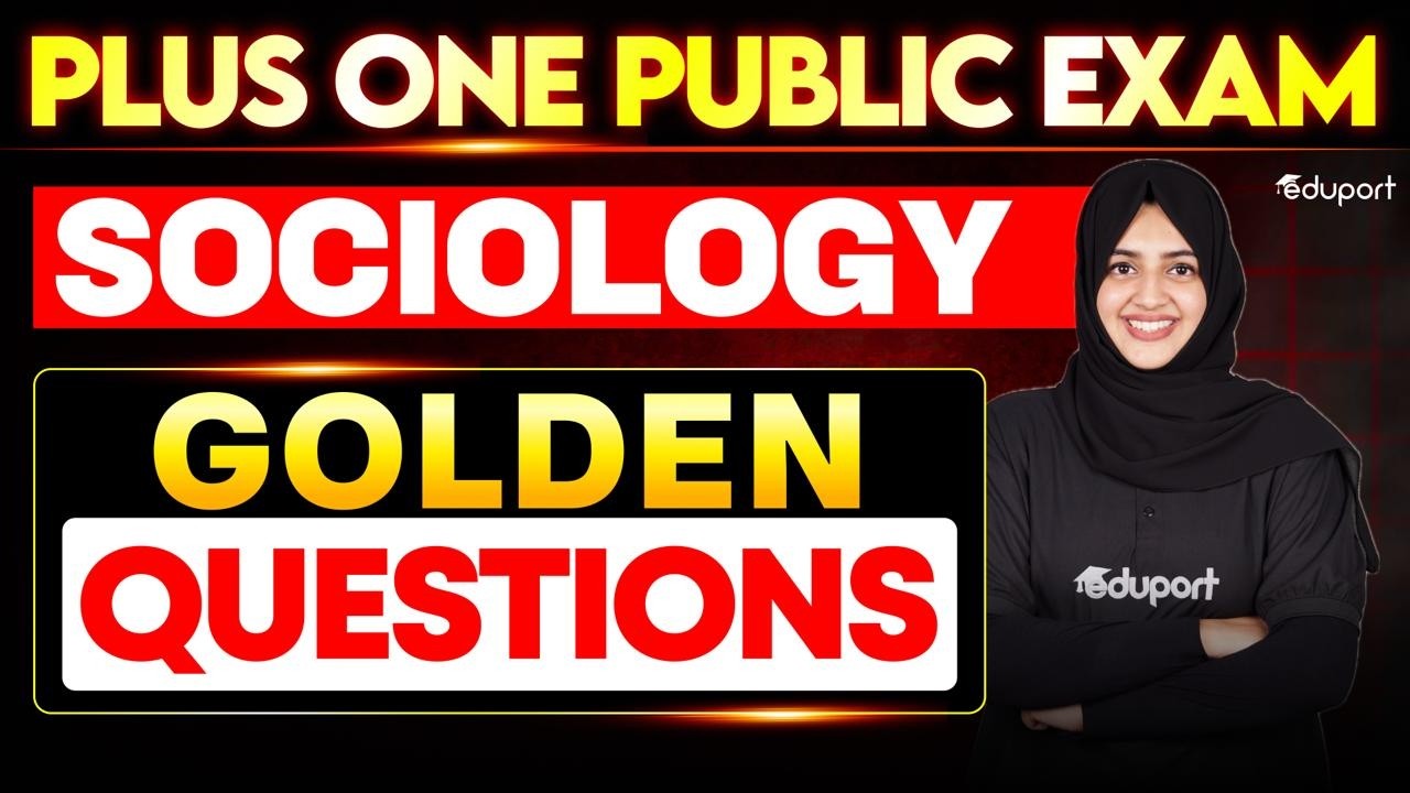 Plus One Sociology Golden questions | Eduport Plus One