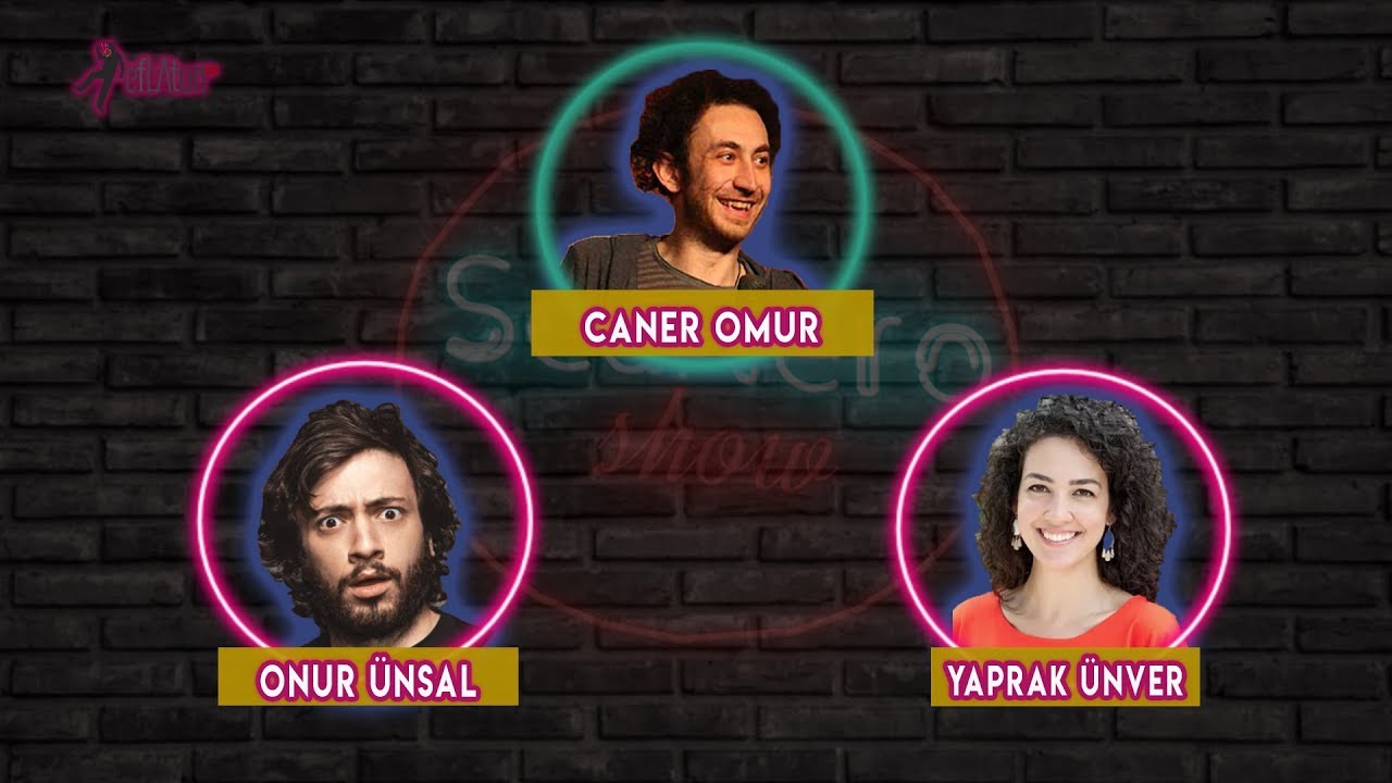 ScaNeroShow #4: Onur Ünsal & Yaprak Ünver | Caner Omur