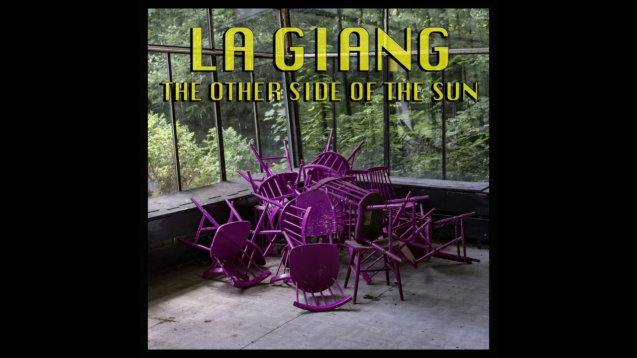 La Giang - The other side of the Sun [2021]