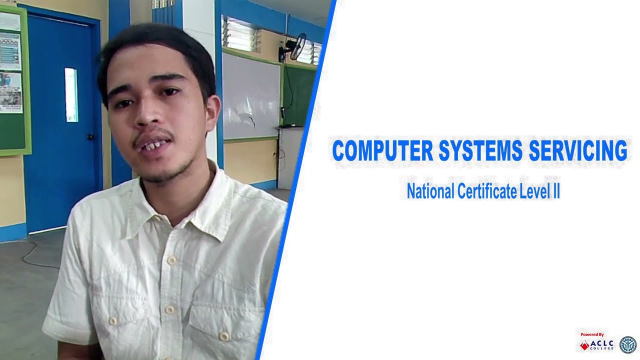 Computer Systems Servicing NC-II Overview -  CSS part 1