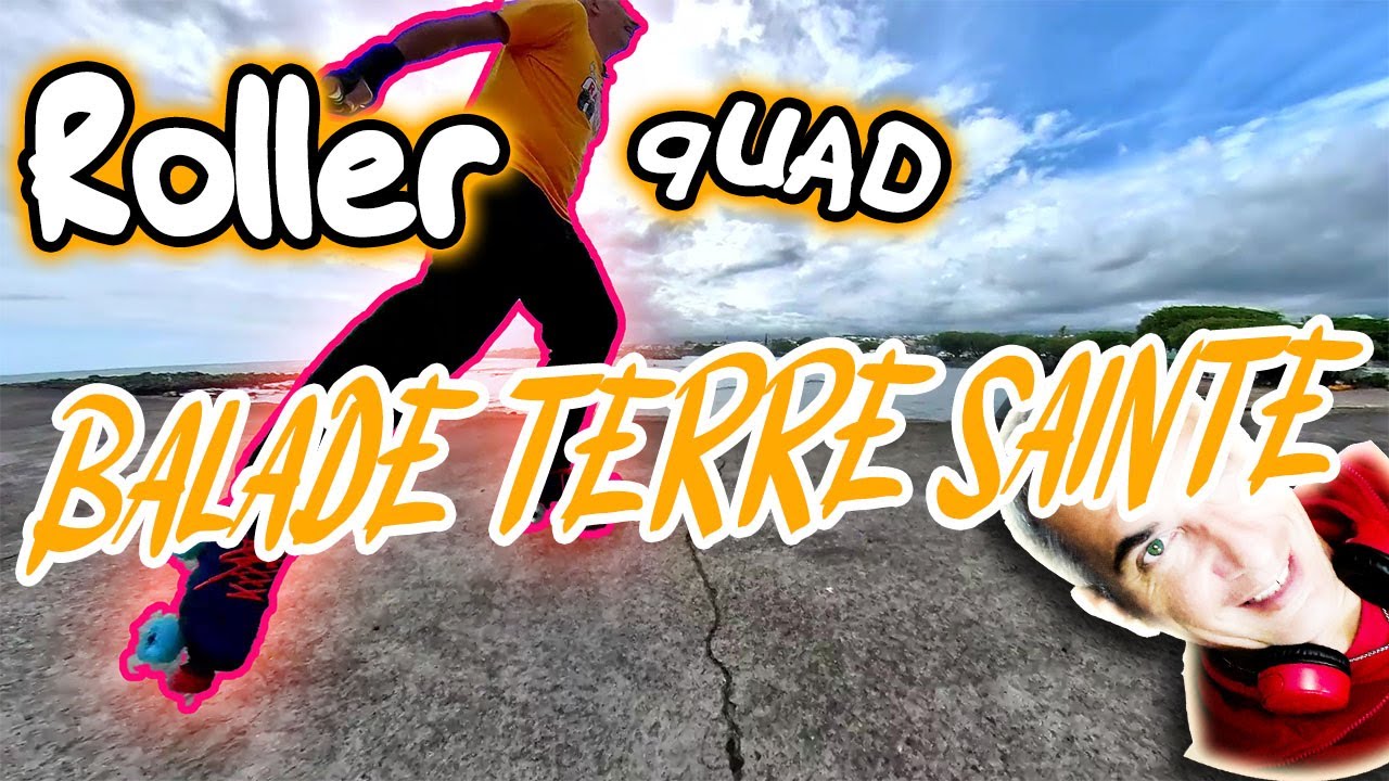 BALADE ROLLER QUAD ON VISITE TERRE SAINTE