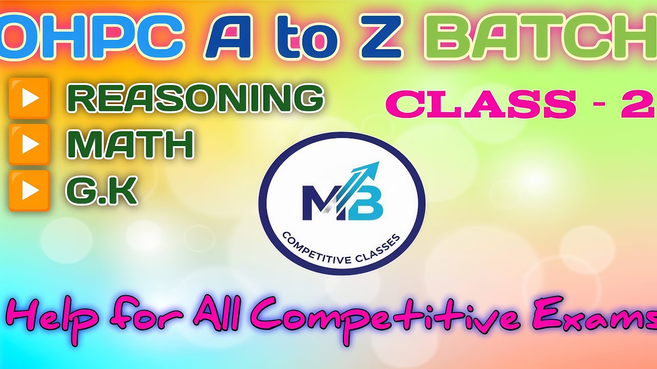 Competitive Math, Reasoning, GK | Expected Question| A to Z Batch Class -2 | Math PQY |