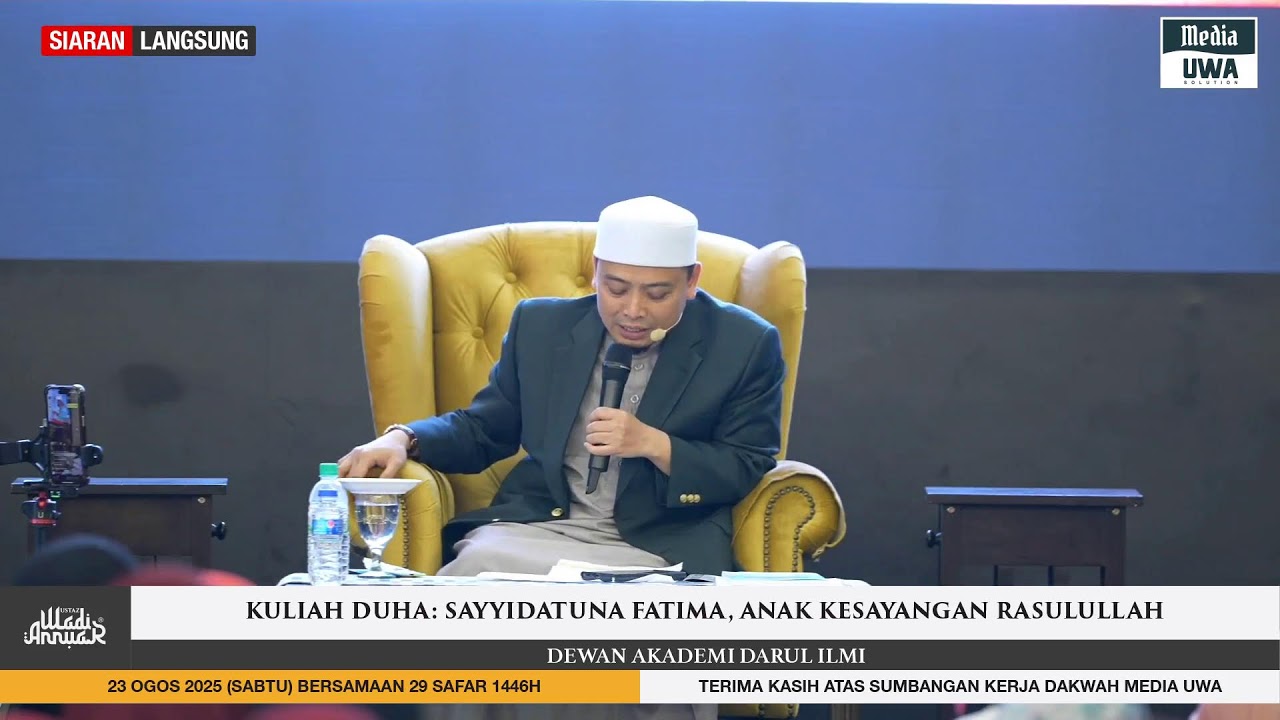 Live Kuliah Duha - Sayyidatuna Fatimah Anak Kesayangan Rasulullah | Ustaz Wadi Annuar