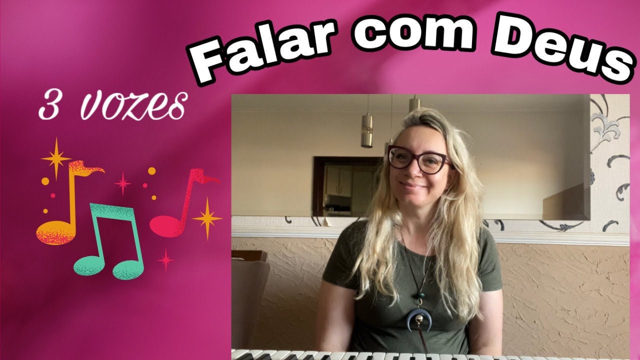 Falar com Deus (novo Tom) - Tutorial  em 3 vozes