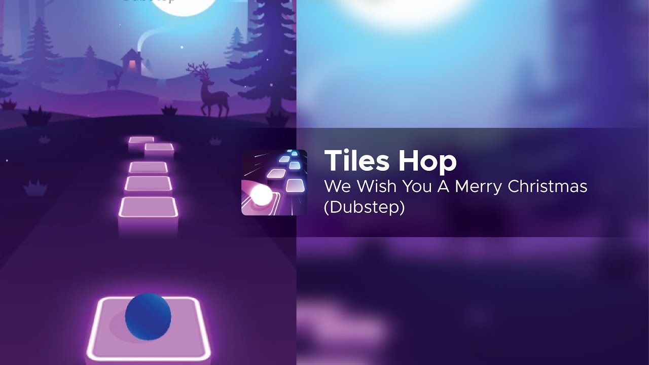Tiles Hop: EDM Rush! | Tiles Hop - We Wish You A Merry Christmas (Dubstep)