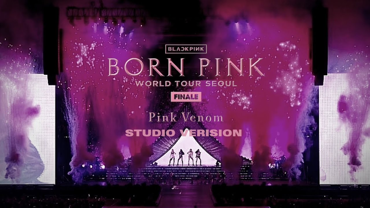 BLACKPINK - INTRO / PINK VENOM (COACHELLA VER.) BORN PINK WORLD TOUR FINALE | STUDIO VERSION
