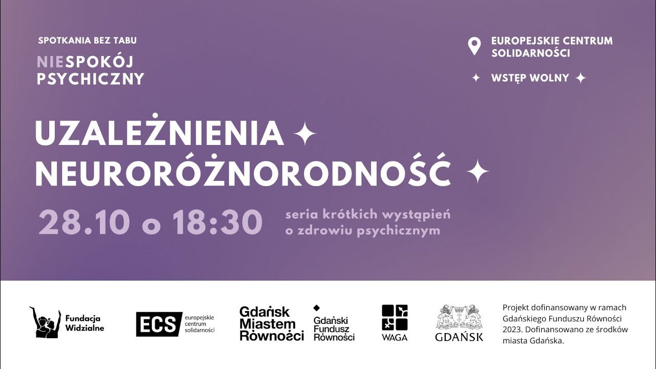 Spotkania Bez Tabu: Uzależnienia i neuroróżnorodność - krótkie wystąpienia o zdrowiu psychicznym