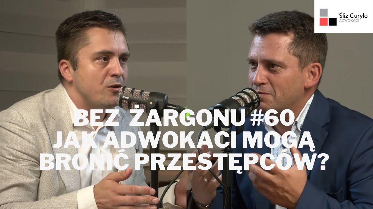 #60 o tym jak adwokaci mogą bronić przestępc&oacute;w