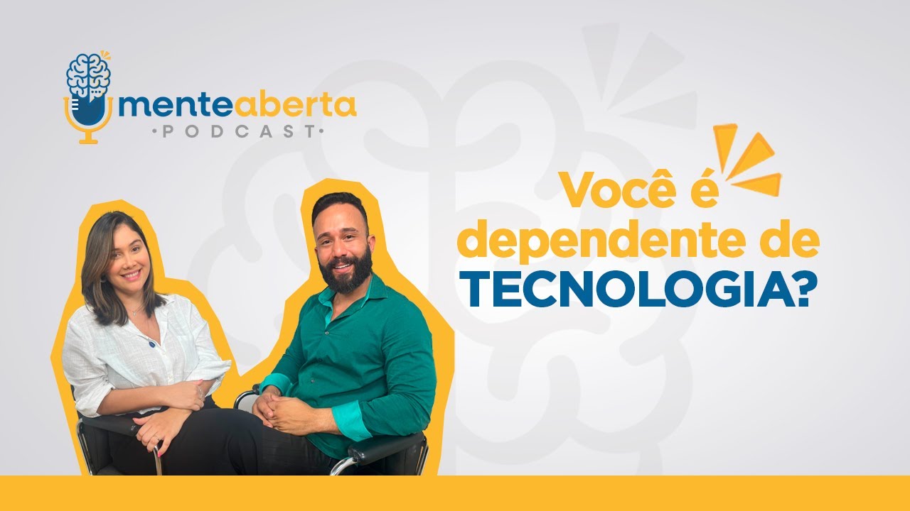 Você é dependente de tecnologia?
