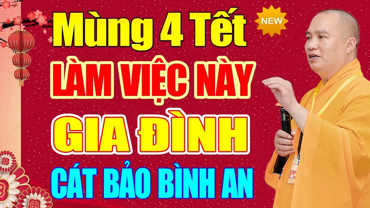 Mùng 4 Tết Ai Biết Được Điều Này Gia Đình CÁT BẢO BÌNH AN...- Thầy Thích Đạo Thịnh (nên nghe)