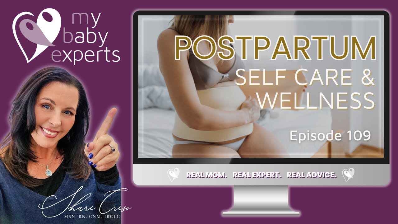 Essential Postpartum Self Care and Wellness