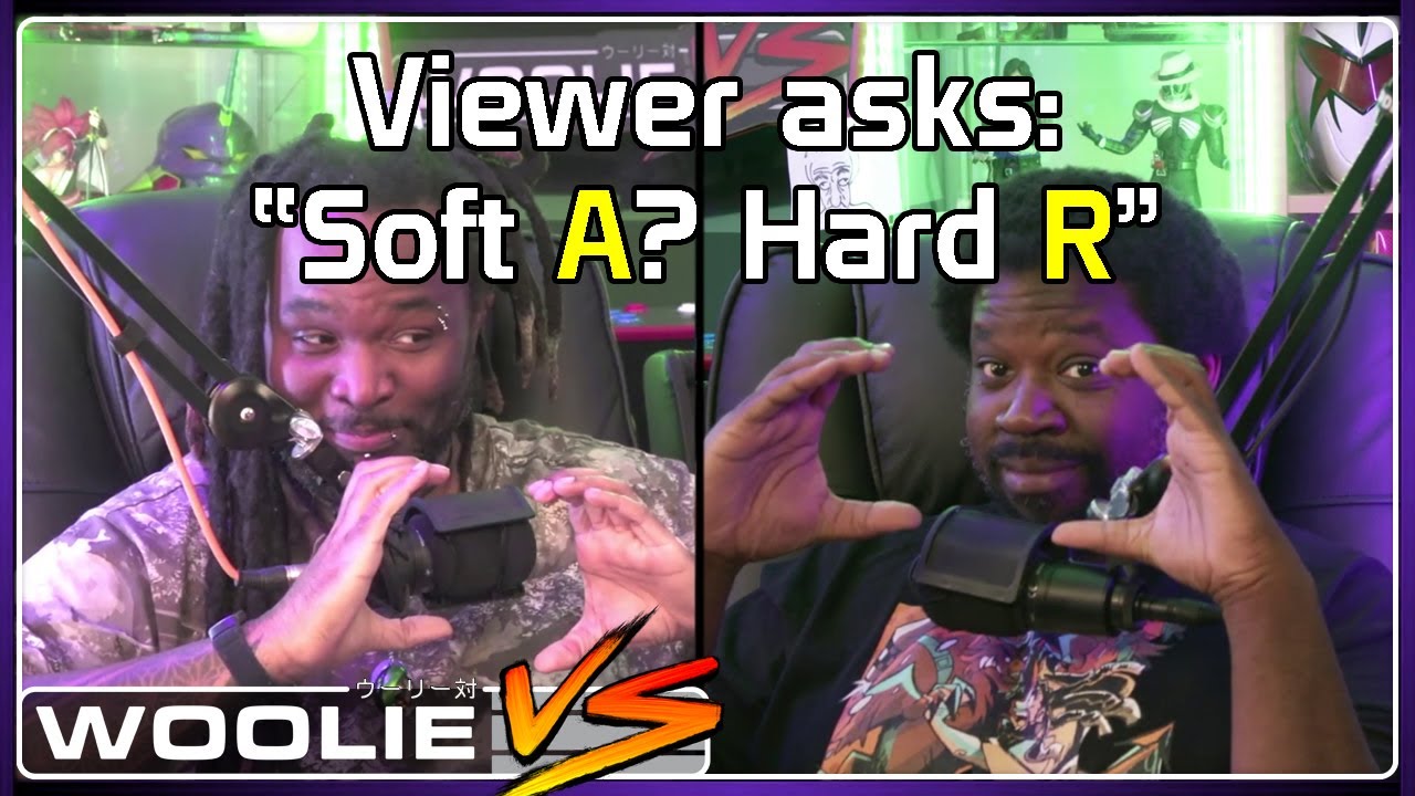 Soft A vs Hard R