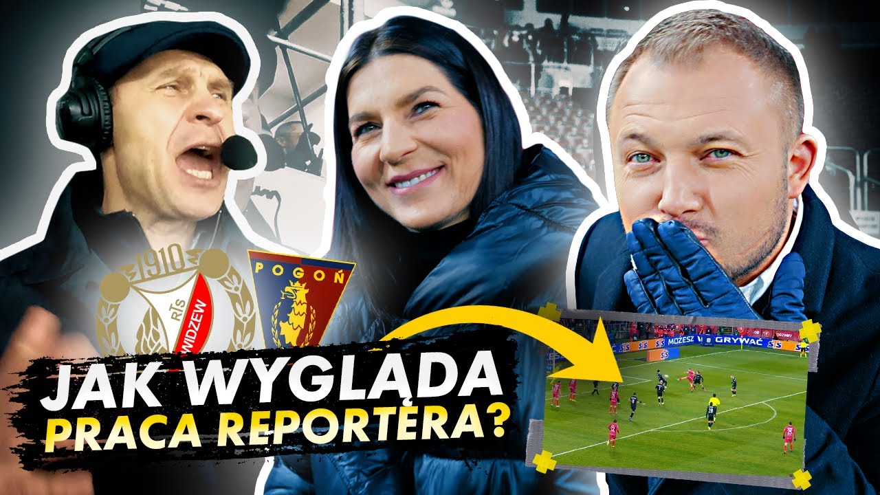JAK WYGLĄDA PRACA DZIENNIKARZA CANAL+? | Liga od Kuchni: Widzew vs Pogoń