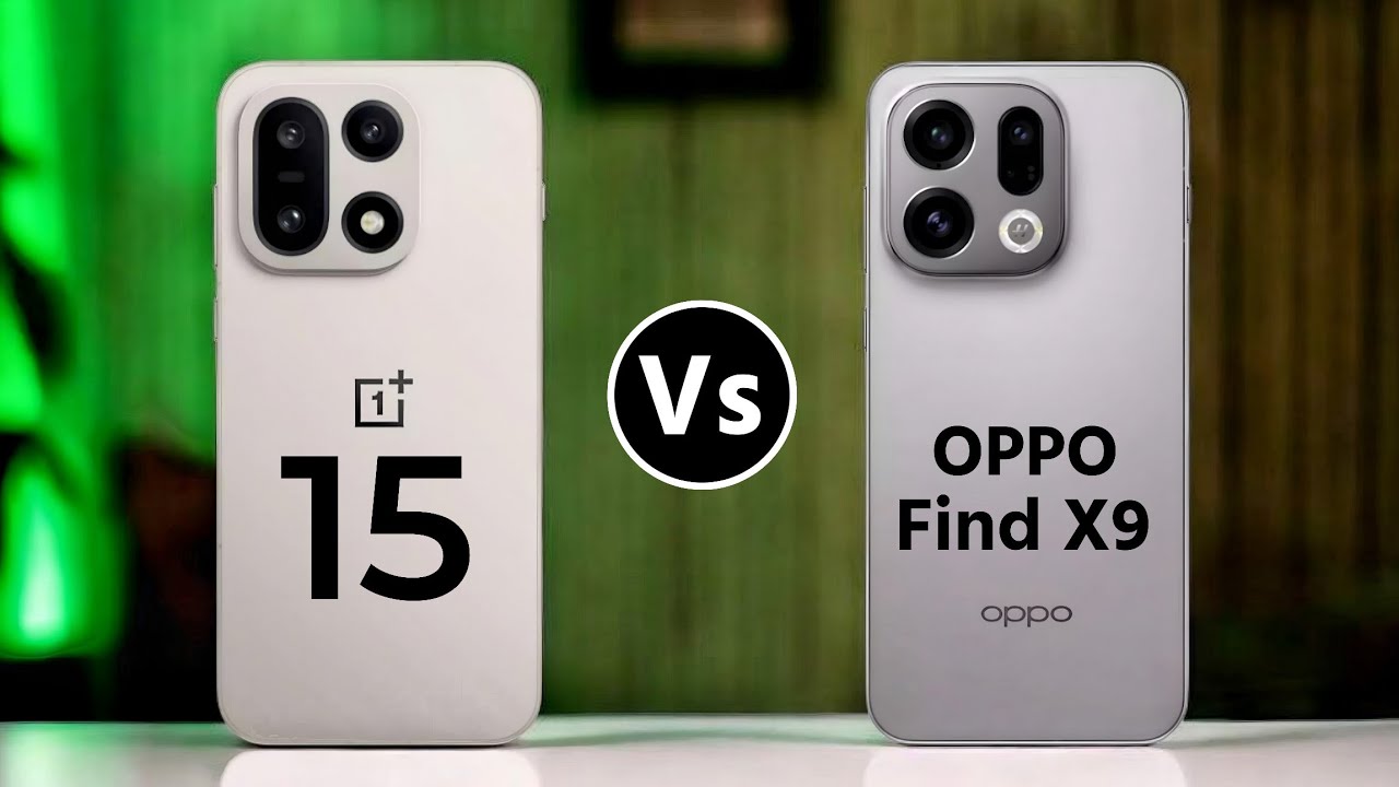 OnePlus 15 Vs Oppo Find X9 || Full Specs Comparison