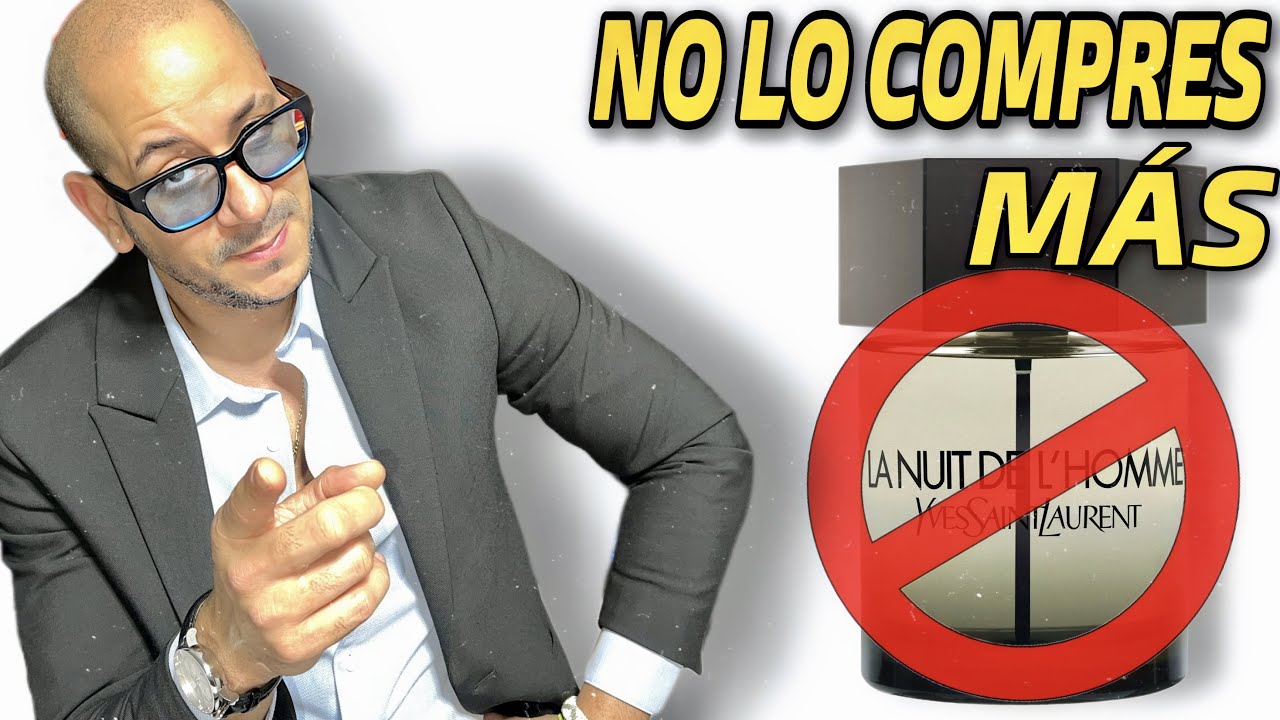 🚫 NO USES MÁS La NUIT De L'HOMME | COMPRA UNO ESTOS 5 QUE SON MUCHO MEJOR