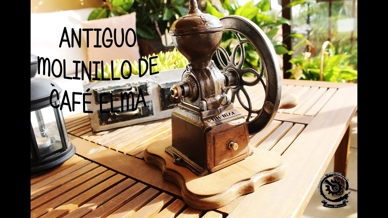 RESTAURACION completa molinillo de cafe ELMA