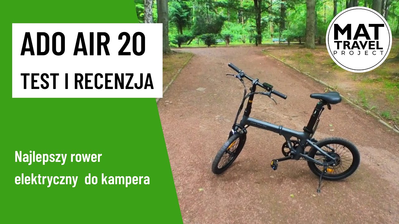Ado Air 20 - najlepszy rower elektryczny do kampera - test i recenzja