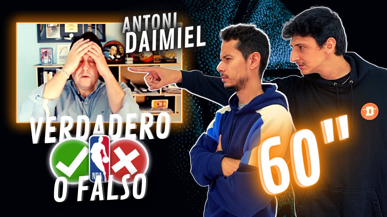 ANTONI DAIMIEL VS DRAFTEADOS | VERDADERO O FALSO NBA (T2)