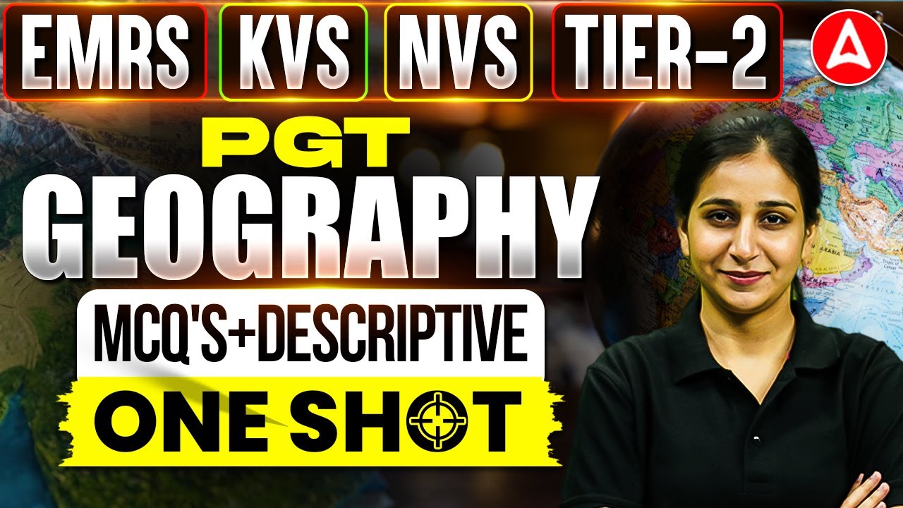 EMRS PGT Tier 2 Geography Marathon | KVS NVS PGT Geography Descriptive Questions | PGT History MCQ