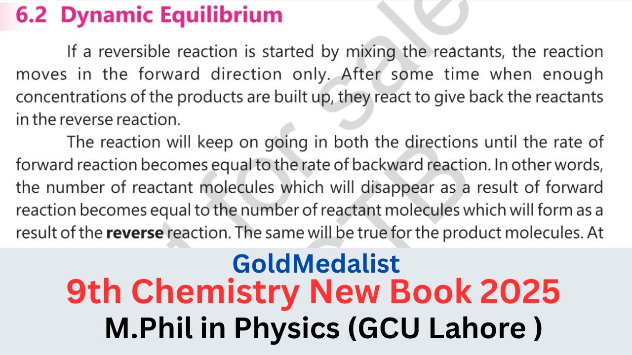 Topic 6.2 Dynamic Equilibrium | Class 9 chemistry new Book PCTB | Unit 6 Equilibria | Lecture 2