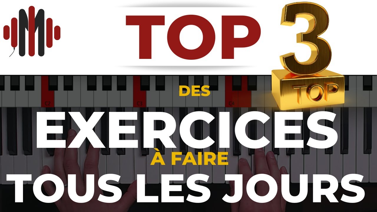 Exercice pour Progresser au Piano