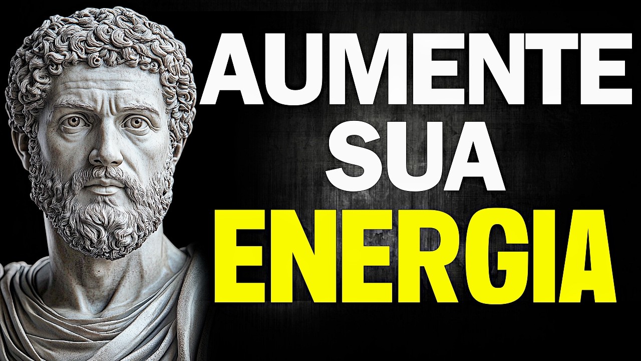 COMO TRIPLICAR SUA ENERGIA E VITALIDADE | ESTOICISMO