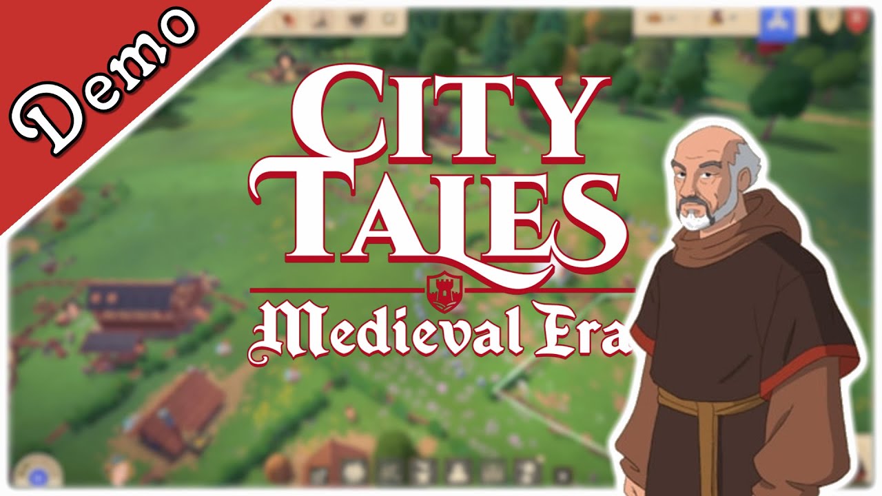 City Tales- Medieval Era (Demo)- mittelalterliches Siedeln mal anders