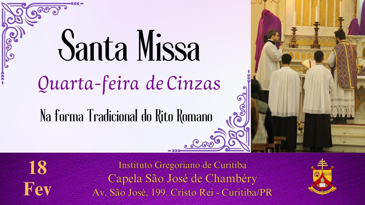Quarta-feira de Cinzas | Forma Tradicional do Rito Romano | 18/02/2026