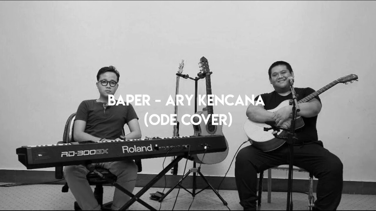 BAPER - ARY KENCANA ODE COVER