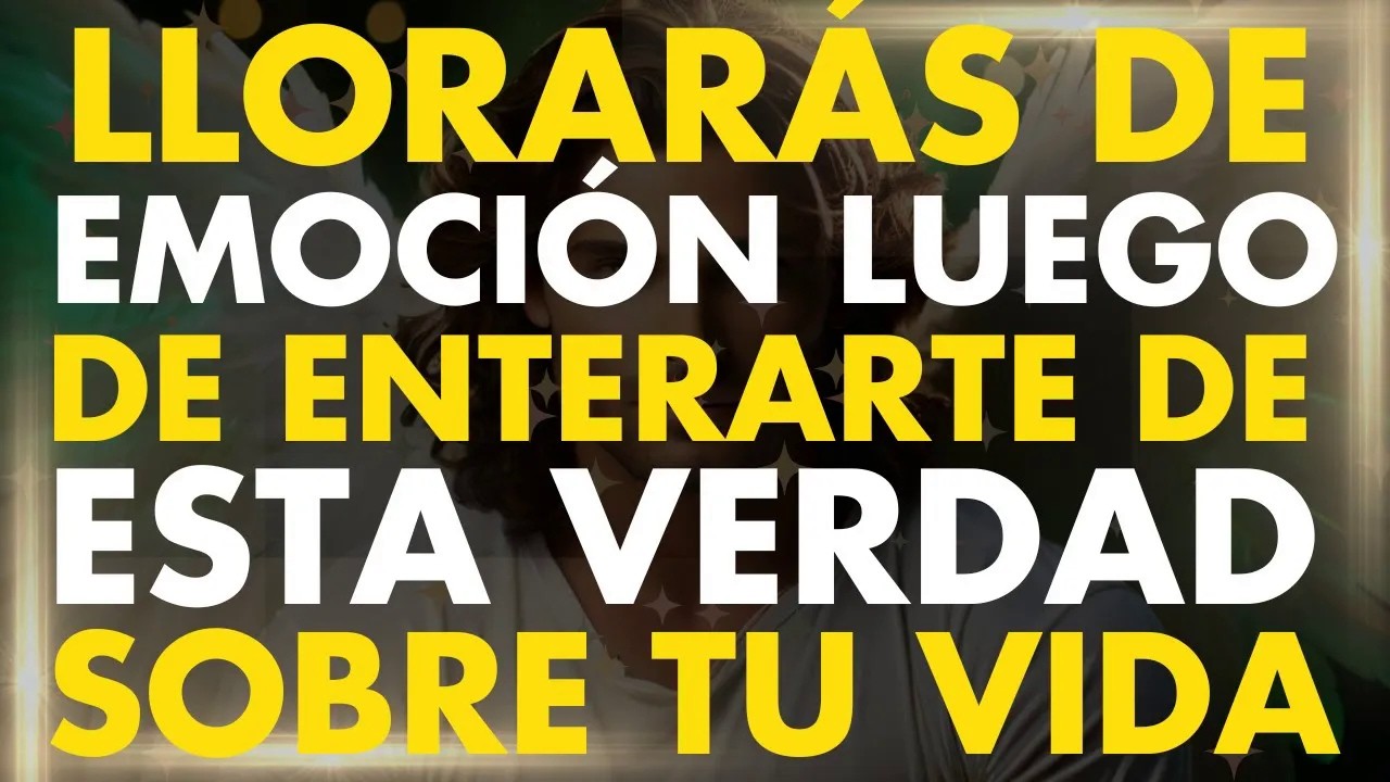 Llorarás de la Emoción Cuando Sepas esta Impactante VERDAD ｜ Un Mensaje de los Angeles para Ti