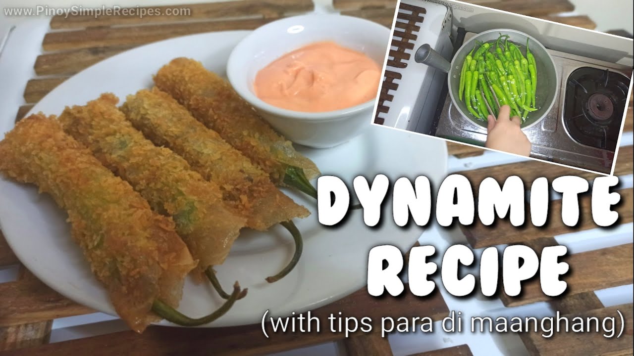 Dynamite Recipe with Tips para di Maanghang - Pinoy Easy Recipes