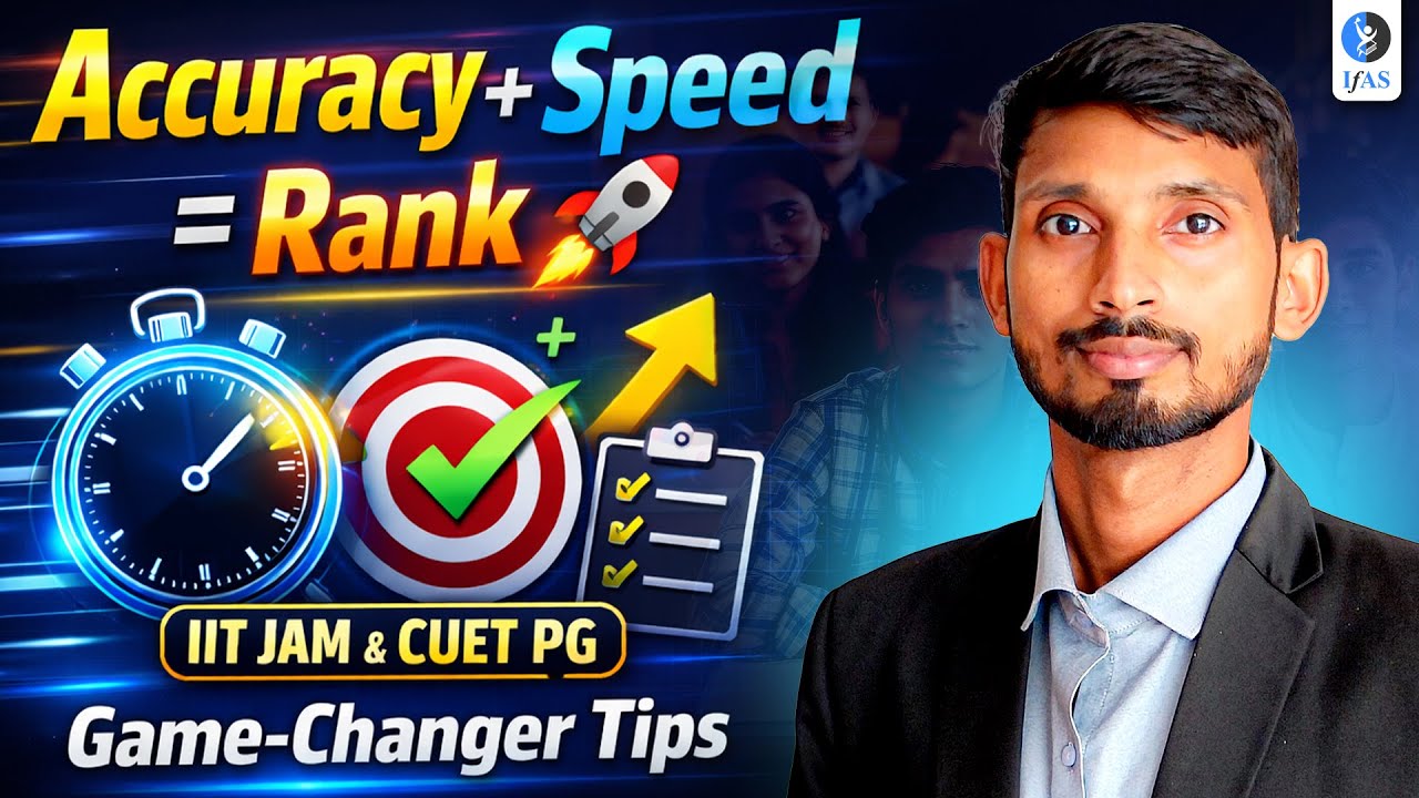 CUET PG & IIT JAM Mathematics Strategy 2026 | Improve Speed and Accuracy | IFAS