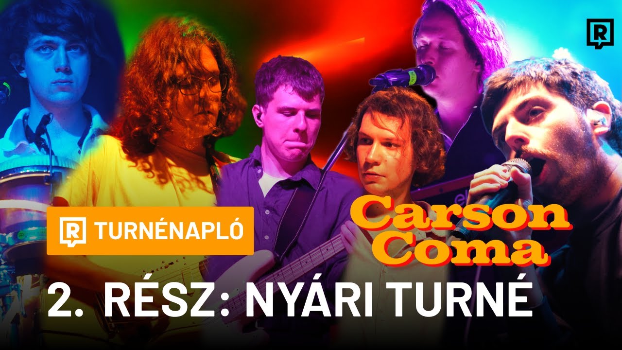 Carson Coma X REFRESHER Turnénapló 2. rész (FEZEN, MŰVÉSZETEK VÖLGYE, SIÓFOK PLÁZS)