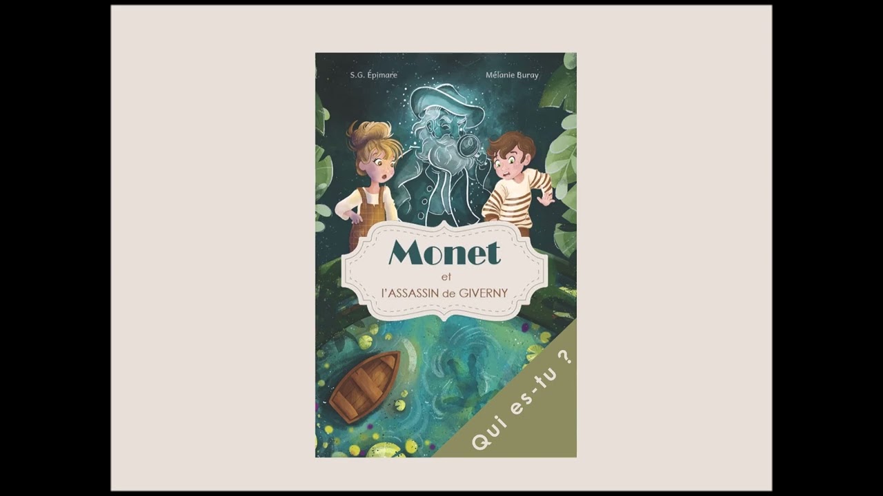 Monet et l'assassin de Giverny : Qui es-tu Papichounet ?