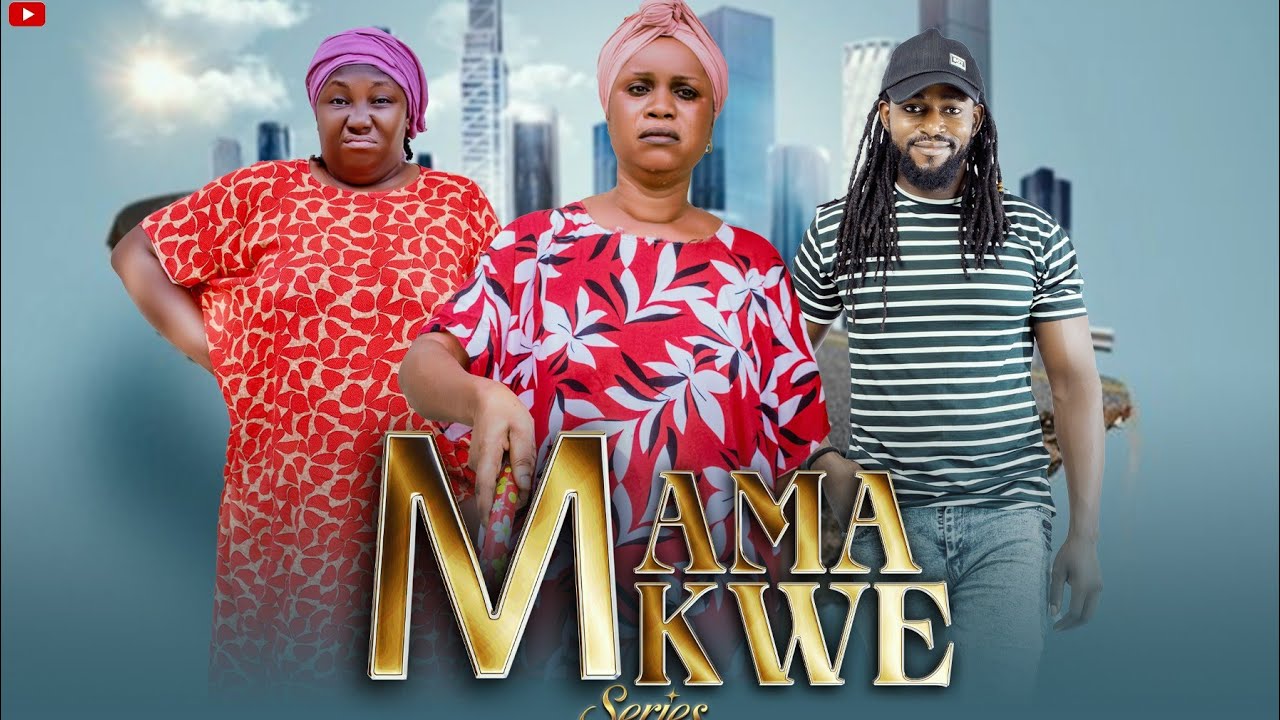 MAMA MKWE episode 3 LOVE  Story 💕💕💕
