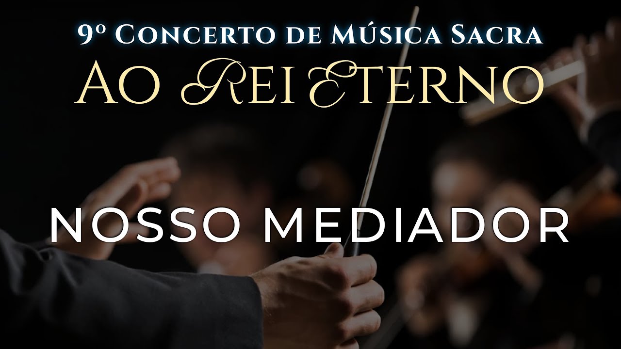 🎵 Nosso Mediador | 002 | Louvor em Harmonia 9