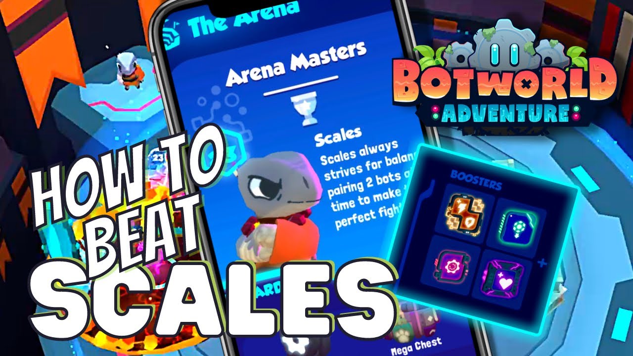 Botworld Adventure How To Beat Scales