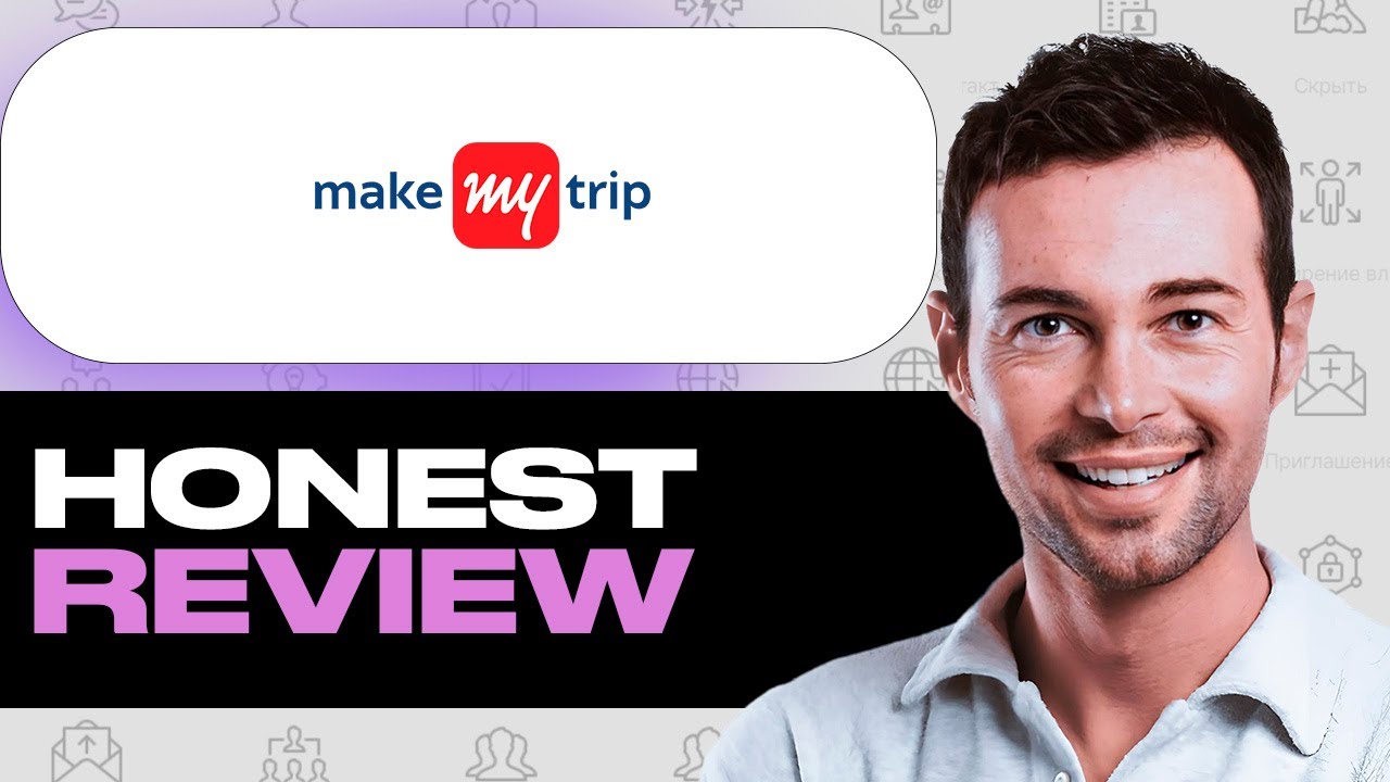 MakeMyTrip Review &ndash; What to Know Before Using | Features, Strengths & Weaknesses #MakeMyTrip