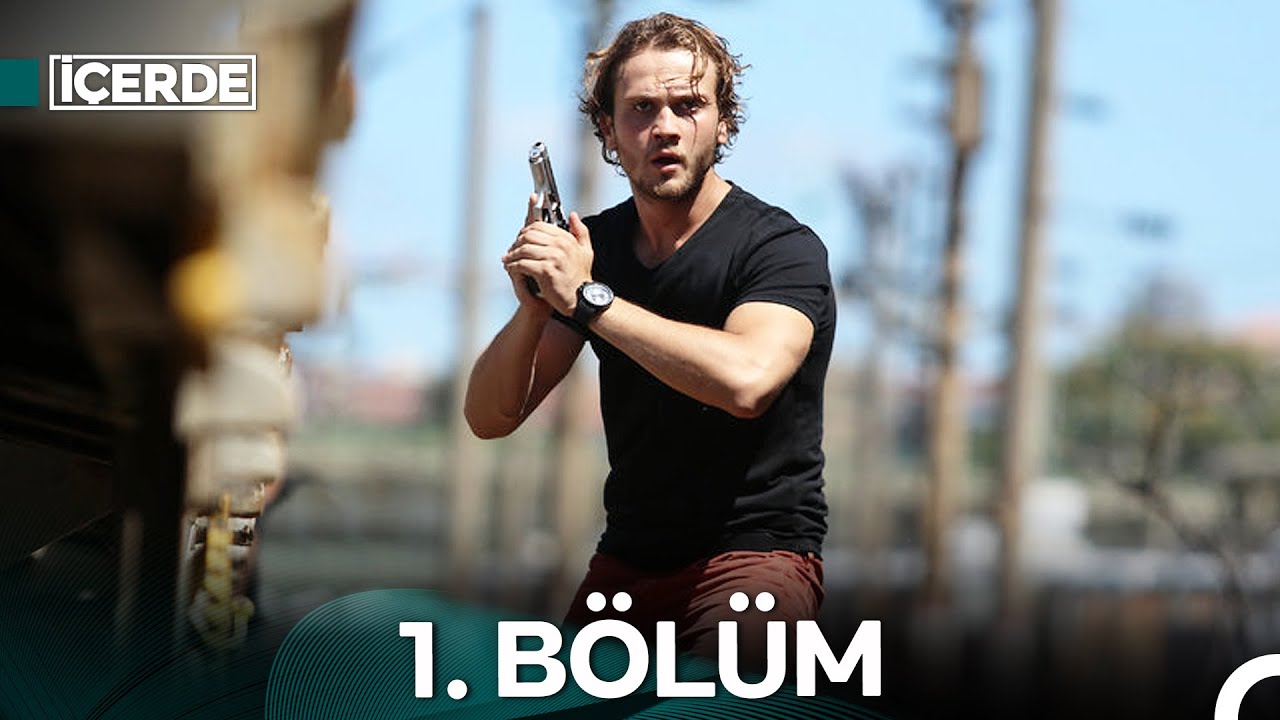 İ&ccedil;erde 1. B&ouml;l&uuml;m