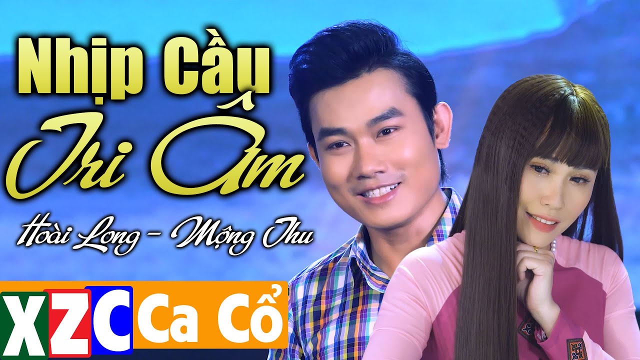 Cô Gái Bắc Hát Ca Cổ Ngọt Hơn Cả Con Gái Miền Tây |Tân Cổ Nhịp Cầu Tri Âm - Võ Hoài Long & Mộng Thu