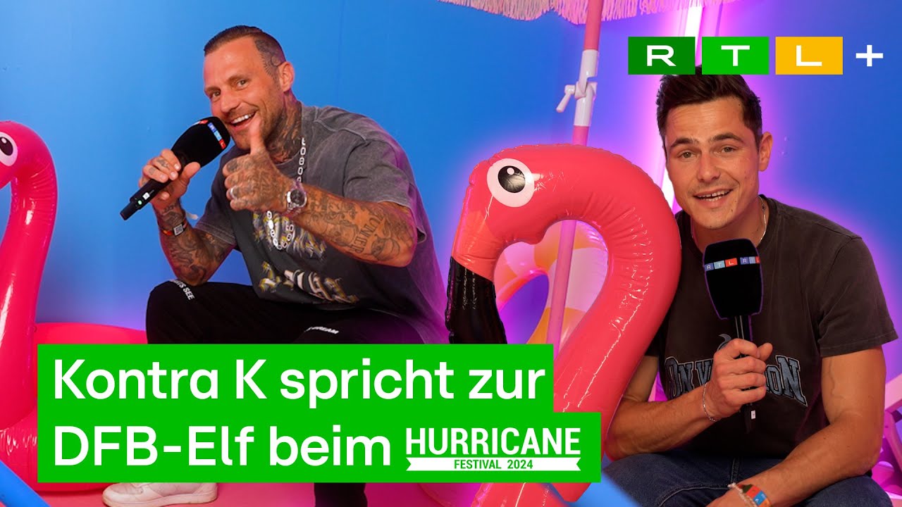 Kontra K: Ich wünsche der DfB-Elf viel Glück! | Hurricane 2024