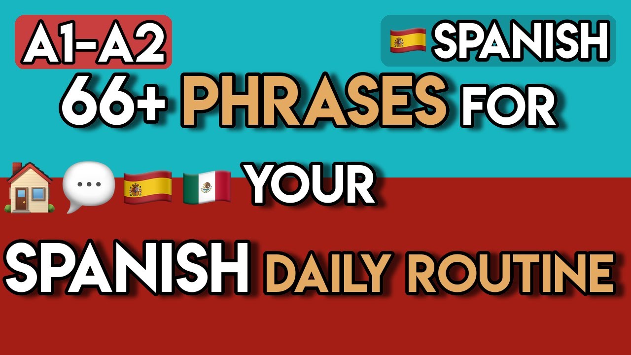 Spanish for Daily Routines | 65+ Home & Chore Phrases for Beginners (A1-A2)