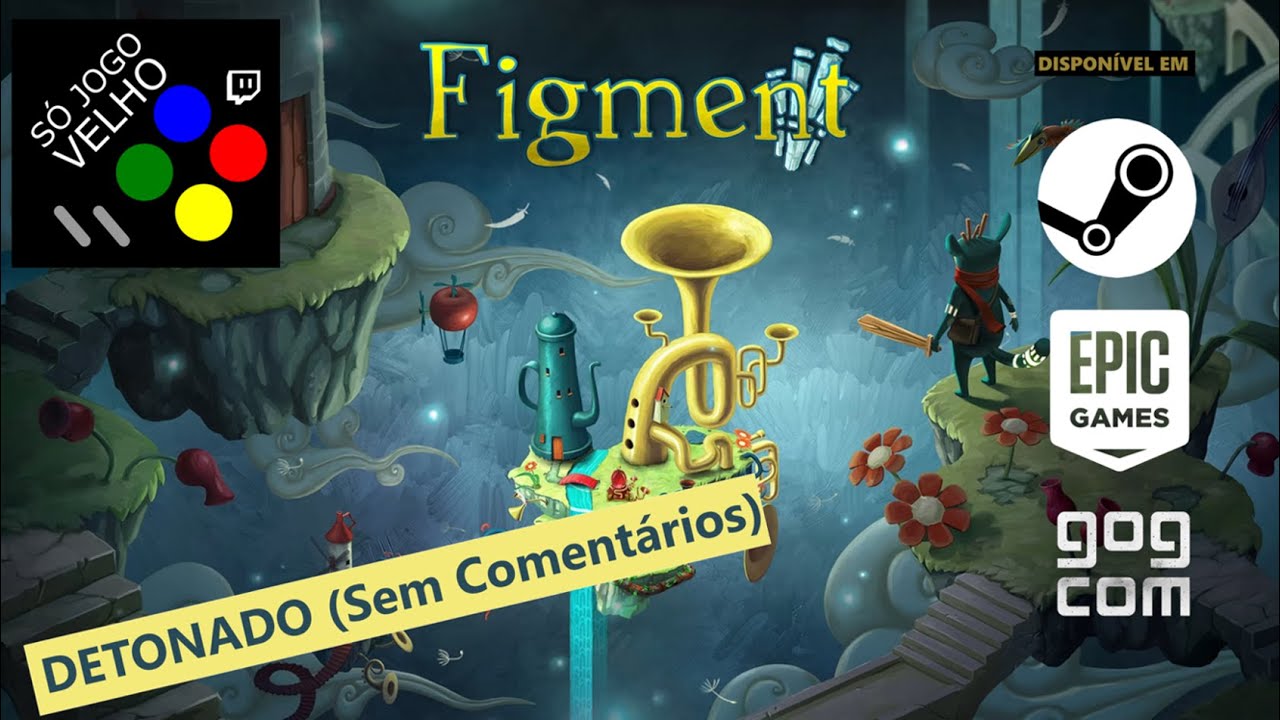 Figment (STEAM) Parte 1