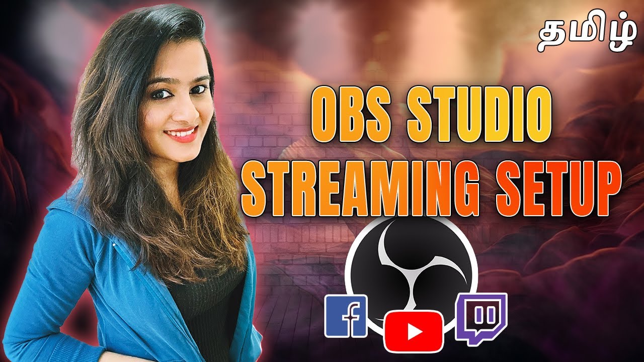 How to Use OBS Studio - Setup TUTORIAL 2023 ( TAMIL )