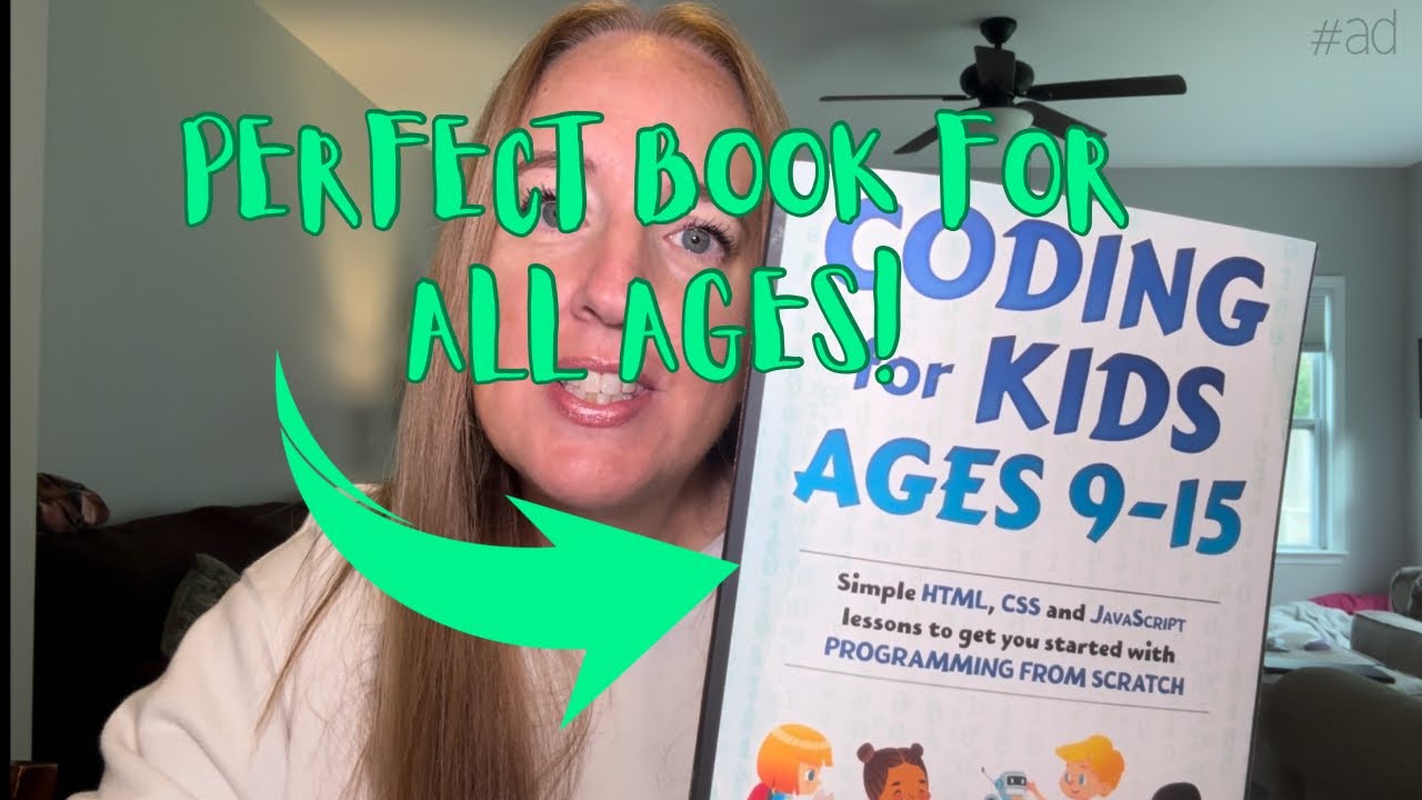 Coding for Kids Ages 9-15 Book ||  HTML CSS and JavaScript Coding for Absolute Beginners