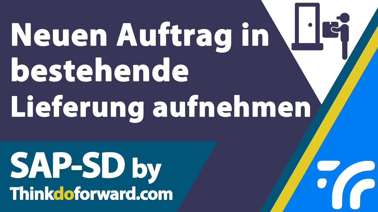 Neuen Auftrag in bestehende Lieferung aufnehmen - SAP