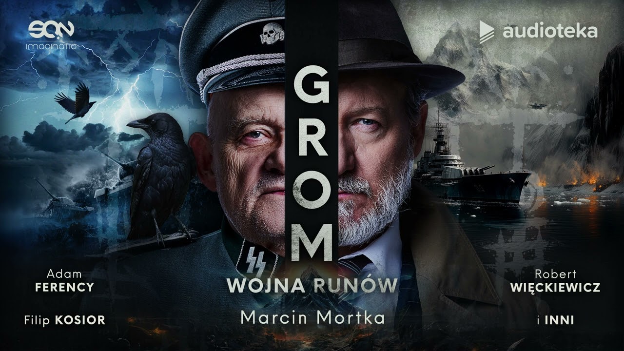 Grom. Wojna runów - superprodukcja | Marcin Mortka (Robert Więckiewicz i Adam Ferency)