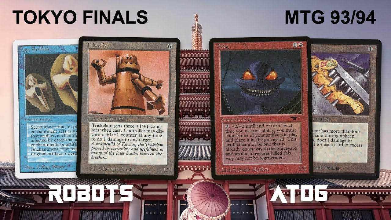 MTG 93/94 Tokyo (Japan) Finals, Robots vs Atog | EC Rules, Old School Magic the Gathering MTG | 611