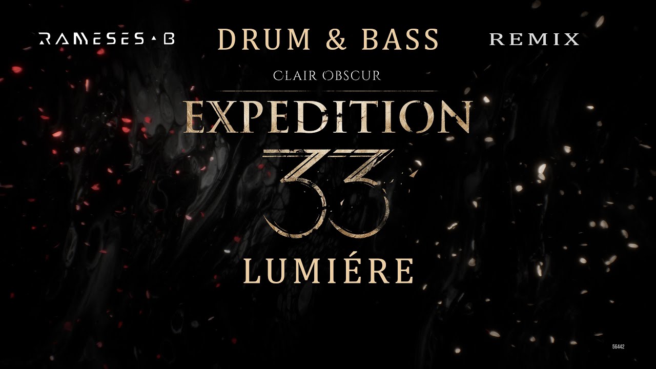 Clair Obscur: Expedition 33 | Lumiere (Rameses B 'Drum and Bass' Remix)
